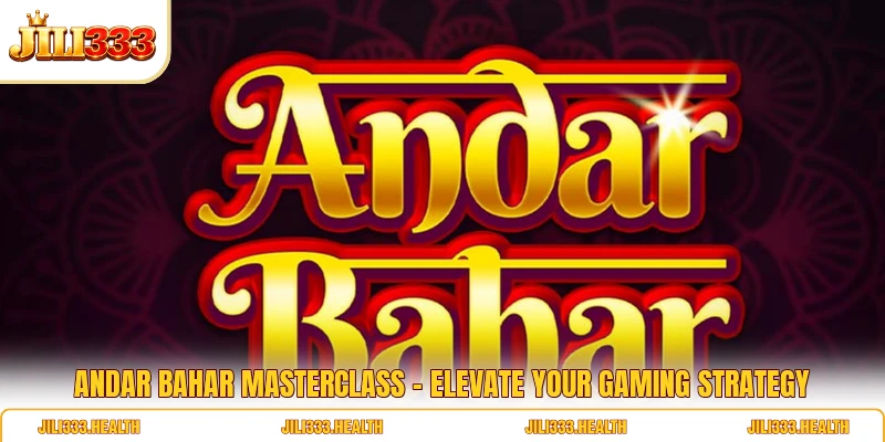 Andar Bahar Masterclass - Elevate Your Gaming Strategy