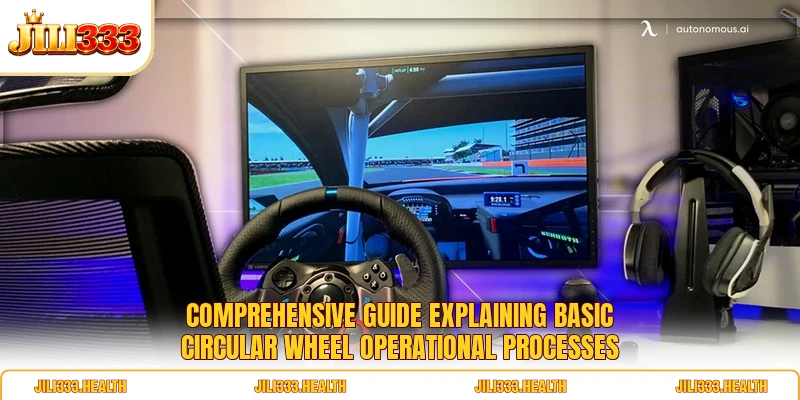 Comprehensive guide explaining basic circular Wheel operational processes