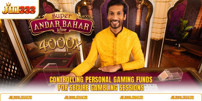 Controlling personal gaming funds for secure gambling sessions
