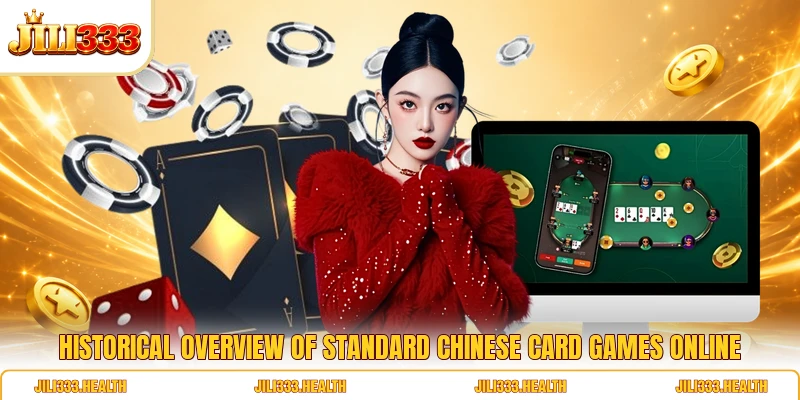 Historical overview of standard Chinese card games online