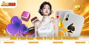 Lucky 9 Card Game - Guide To Play Online Successfully