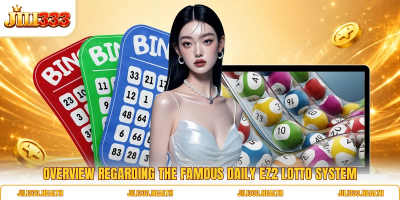 Overview regarding the famous daily EZ2 Lotto system Overview regarding the famous daily EZ2 Lotto system