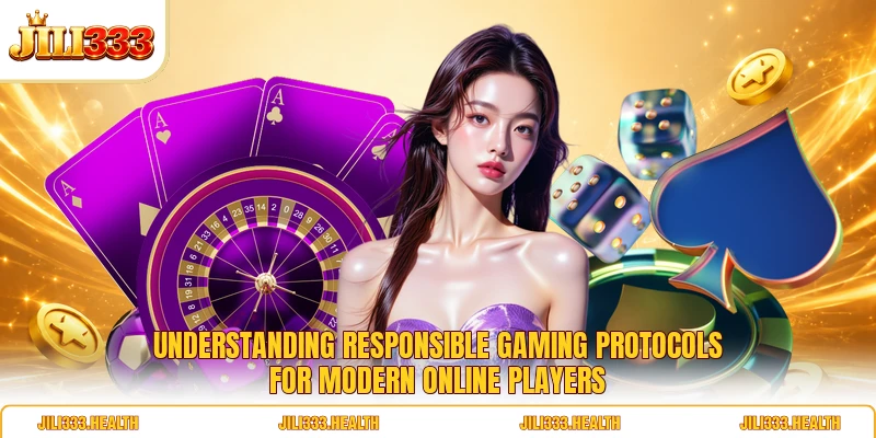 Understanding responsible gaming protocols for modern online players